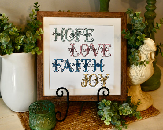 Hope, Love, Faith, Joy Art Print
